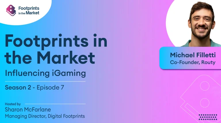 Footprints in the Market | Influencing iGaming S2 E7: Michael Filletti