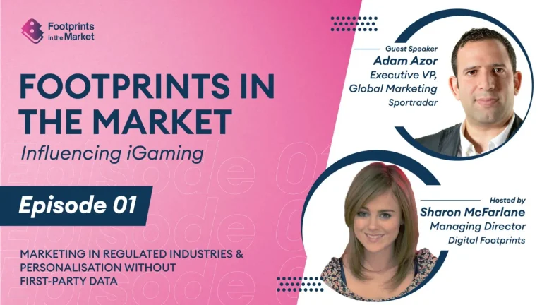 Footprints in the Market | Influencing iGaming Episode 1: Adam Azor